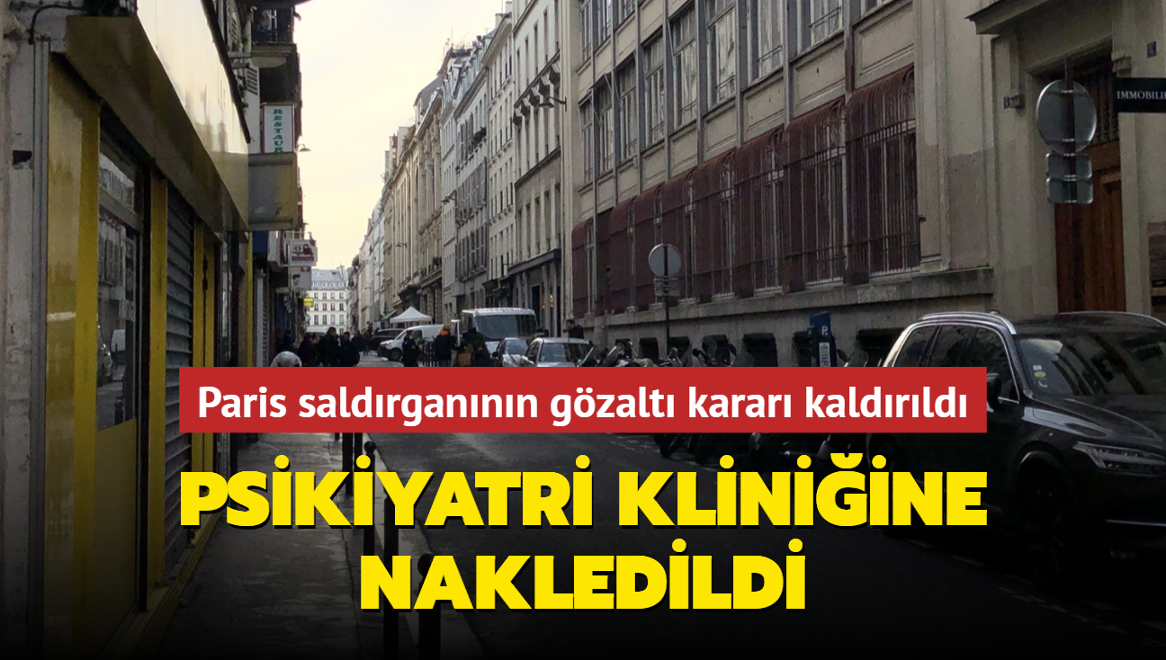 Psikiyatri kliniine nakledildi... Paris saldrgannn gzalt karar kaldrld