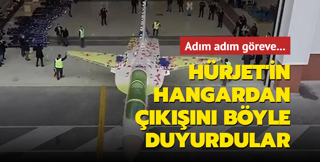 Adm adm greve... Hrjet'in hangardan kn byle duyurdular