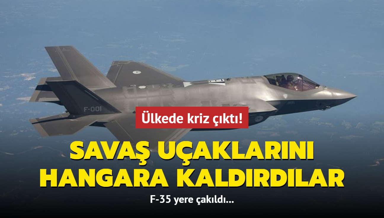 F-35 yere akld... lkede kriz kt: Sava uaklarn hangara kaldrdlar!