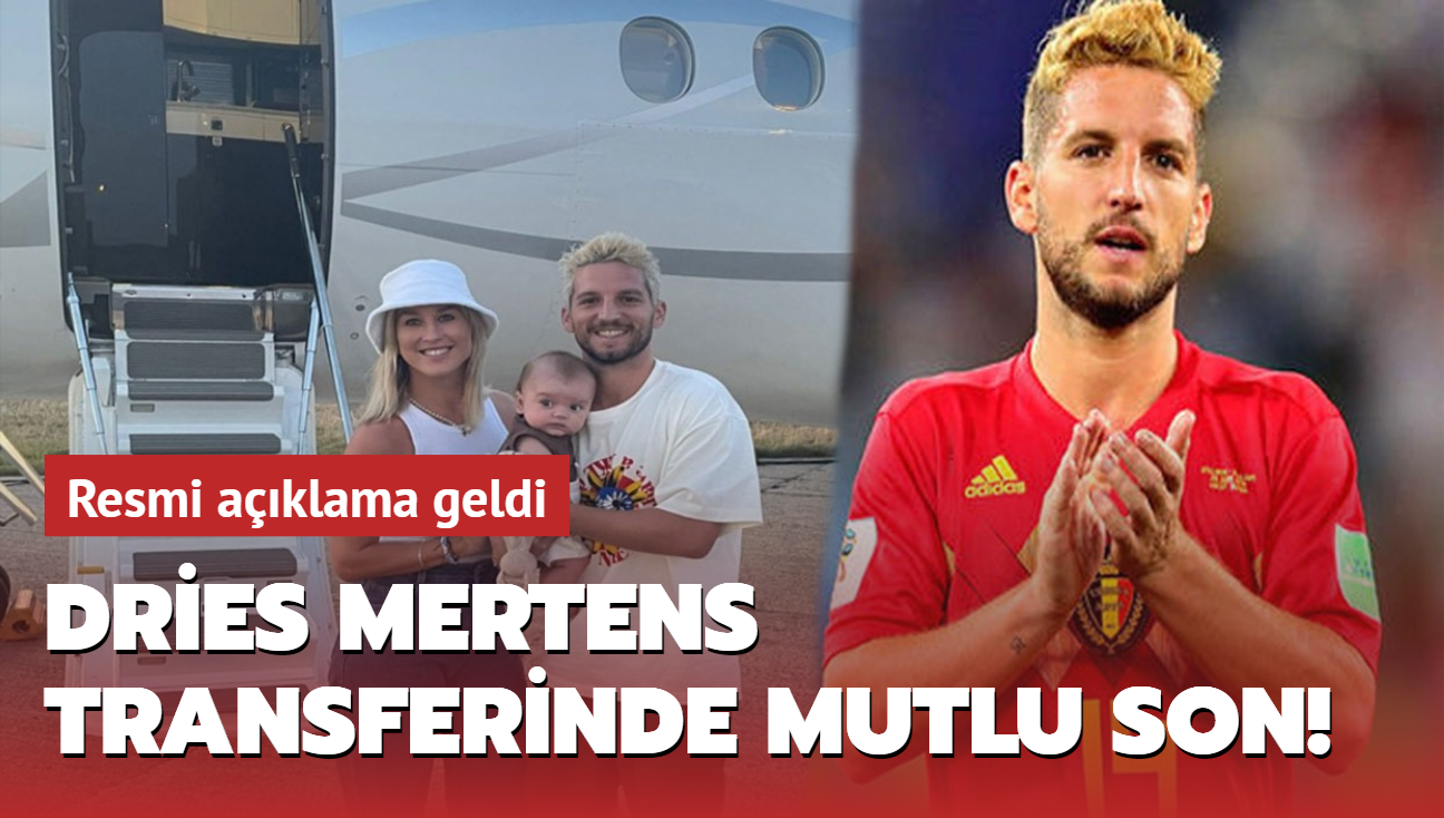 Dries Mertens transferinde mutlu son! Resmi aklama geldi...