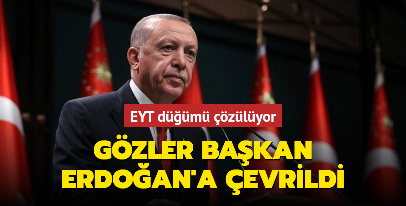 EYT dm zlyor... Gzler Bakan Erdoan'a evrildi