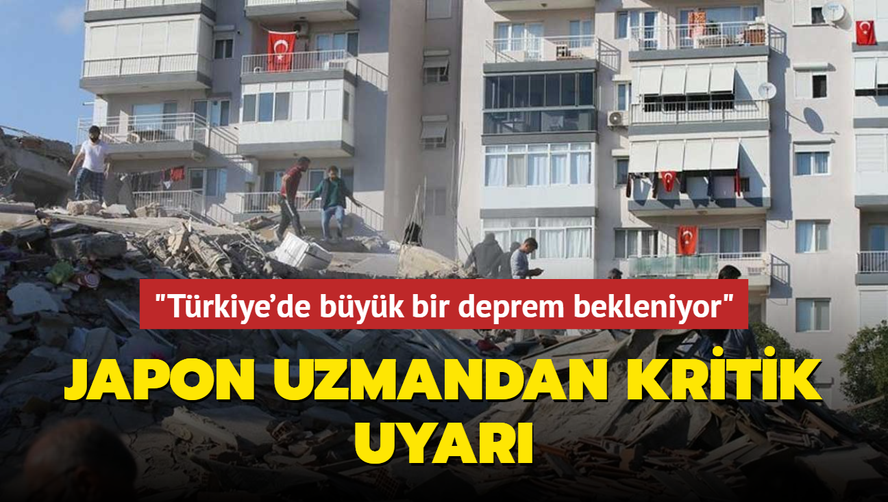 Japon uzmandan Marmara iin kritik uyar... "Trkiye'de byk bir deprem bekleniyor"