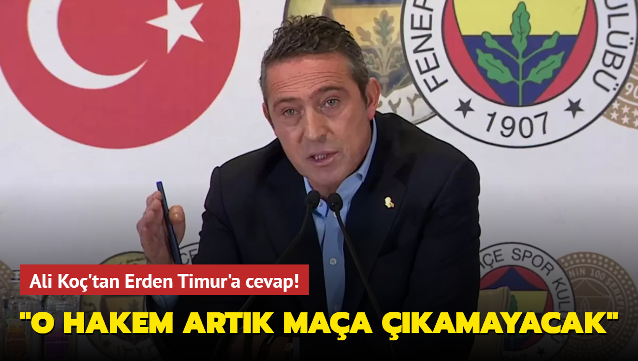 Ali Ko'tan Erden Timur'a cevap! "O hakem artk maa kamayacak"