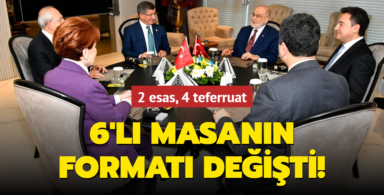 6'l masann format deiti! Kurtulmu, Biz hep 6 artl' diyorduk. imdi masa 2+4 oldu. 2 esas, 4 teferruat