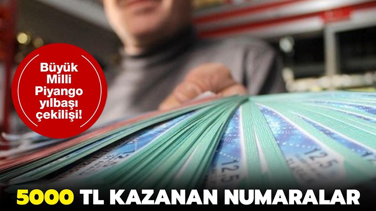 Milli Piyango 5 bin TL hangi numaralara kt" 2023 Ylba 5000 TL kazanan numaralar hangileri"