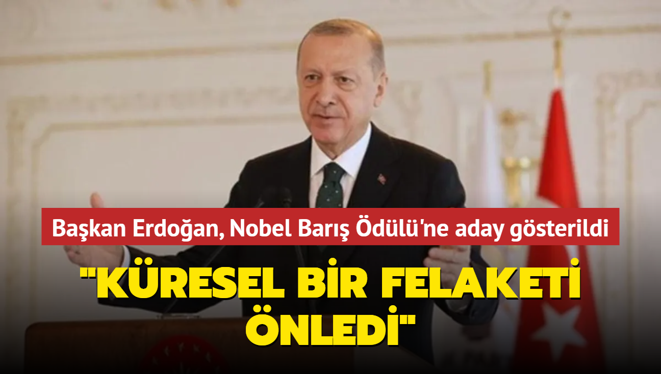 Pakistan, Bakan Erdoan' Nobel Bar dl'ne aday gsterdi... "Kresel bir felaketi nledi"