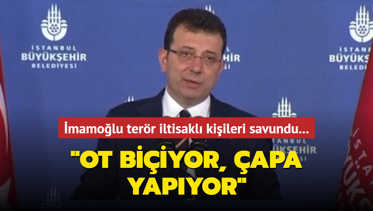 mamolu terr iltisakl kiileri savundu... "Ot biiyor, apa yapyor"