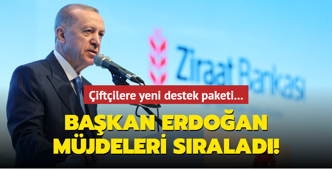 Bakan Erdoan mjdeleri pe pee sralad! iftilere yeni destek paketi hayata geiyor