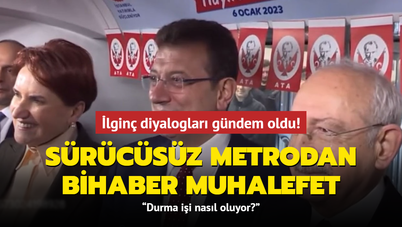 lgin diyaloglar gndem oldu!.. Srcsz metrodan bihaber muhalefet...