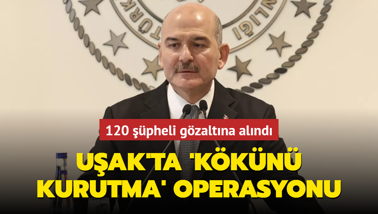 ileri Bakan Sleyman Soylu: 127 hedefe ynelik operasyonda 120 kii gzaltna alnd