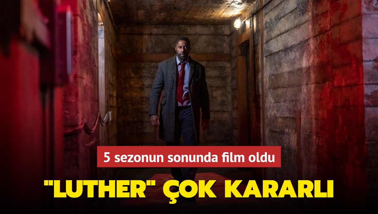 5 sezonun sonunda film oldu! Idris Elba "Luther: The Fallen Sun" ile dnyor