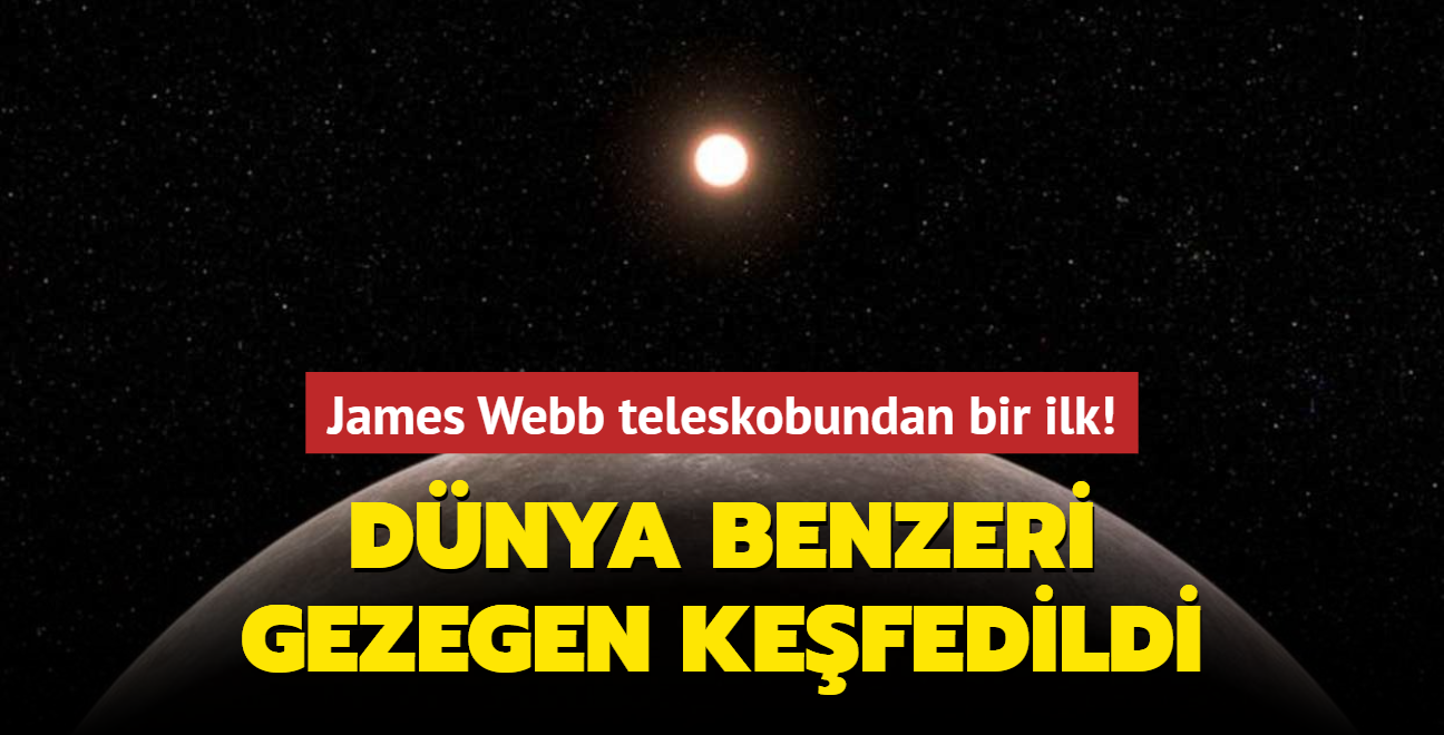 James Webb teleskobundan bir ilk... Dnya benzeri gezegen kefedildi