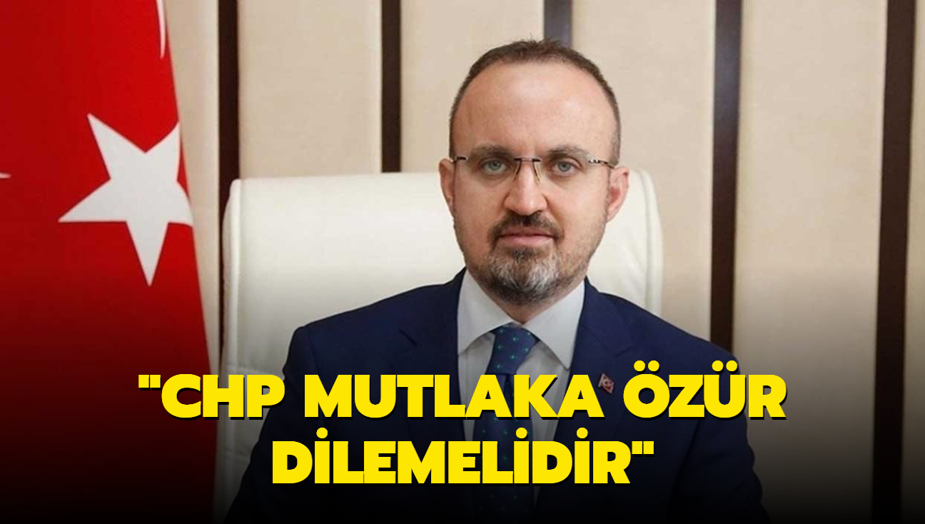 AK Parti Grup Bakanvekili Blent Turan'dan CHP'ye barts ars... "Mutlaka zr dilemelidir"