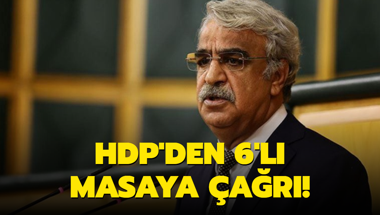 HDP'den 6'l masaya ar!