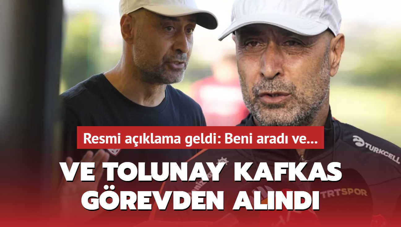 Ve Tolunay Kafkas grevden alnd! Resmi aklama geldi: Beni arad ve...