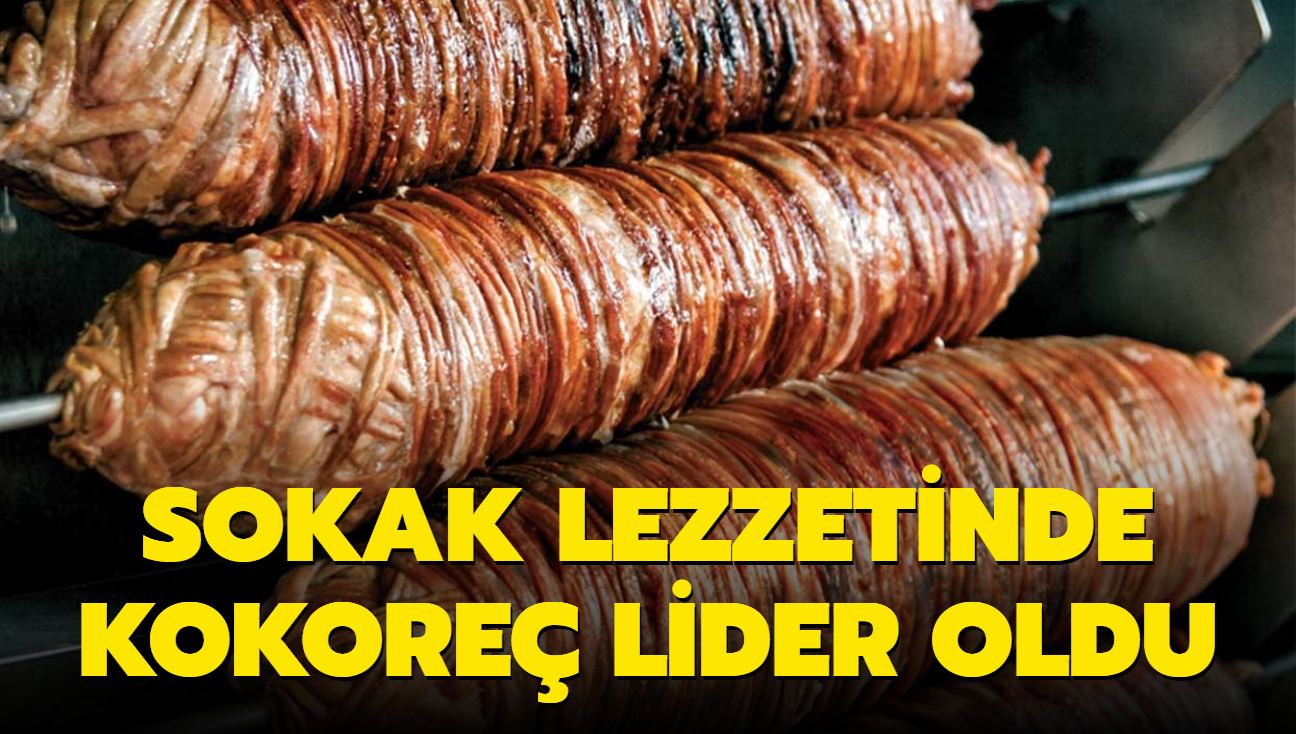 Sokak lezzetinde kokore lider oldu