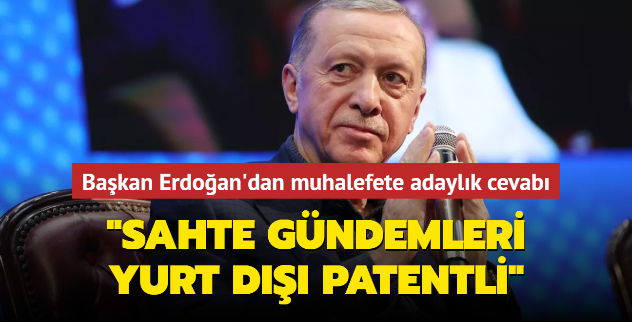 Bakan Erdoan'dan muhalefete adaylk cevab... "Sahte gndemin sebebi yurt d patentli"