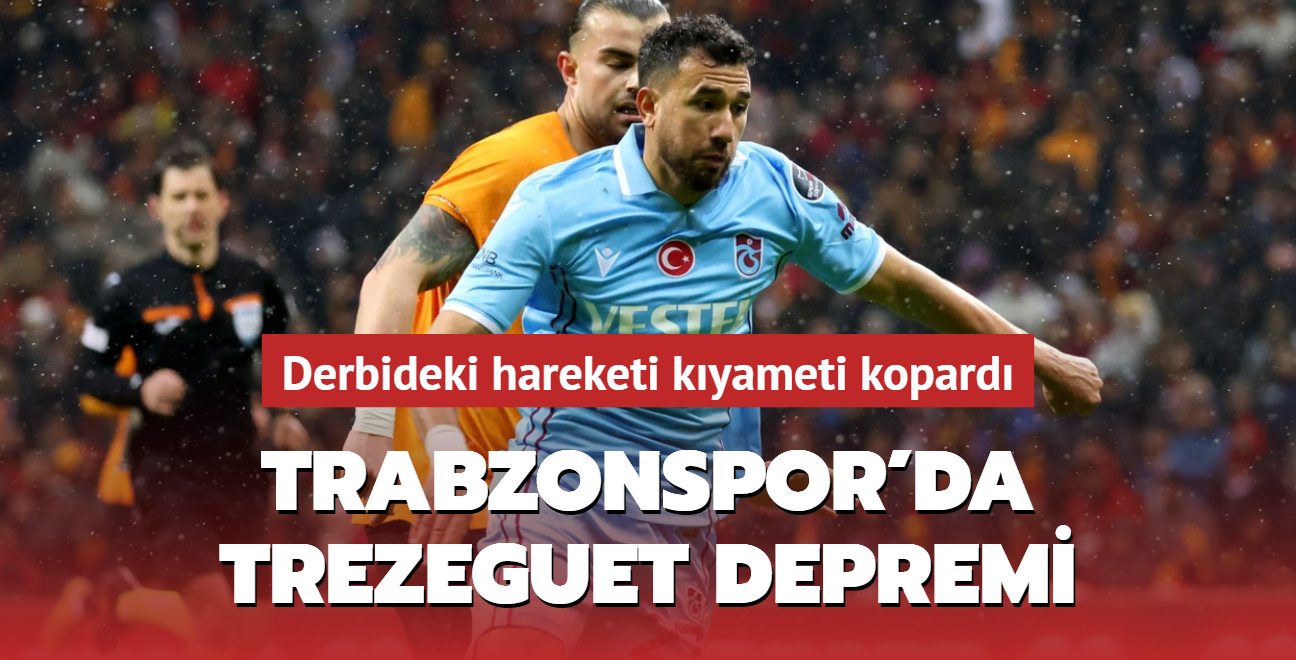 Trabzonspor'da Trezeguet depremi! Galatasaray derbisindeki hareketi kyameti kopard...