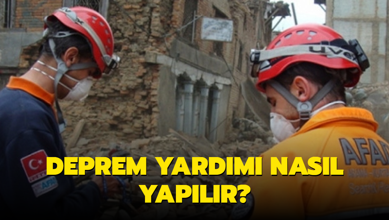 AFAD paylat! Deprem yardm nasl yaplr"