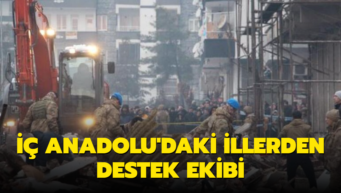  Anadolu'daki illerden deprem blgelerine destek ekibi