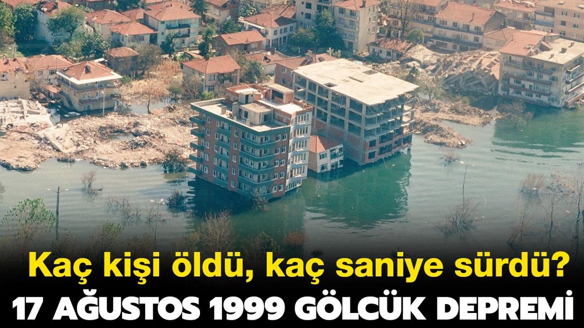 1999 Glck Depreminde ka kii ld" 17 Austos Glck depremi ka iddetinde oldu, ka saniye srd"  