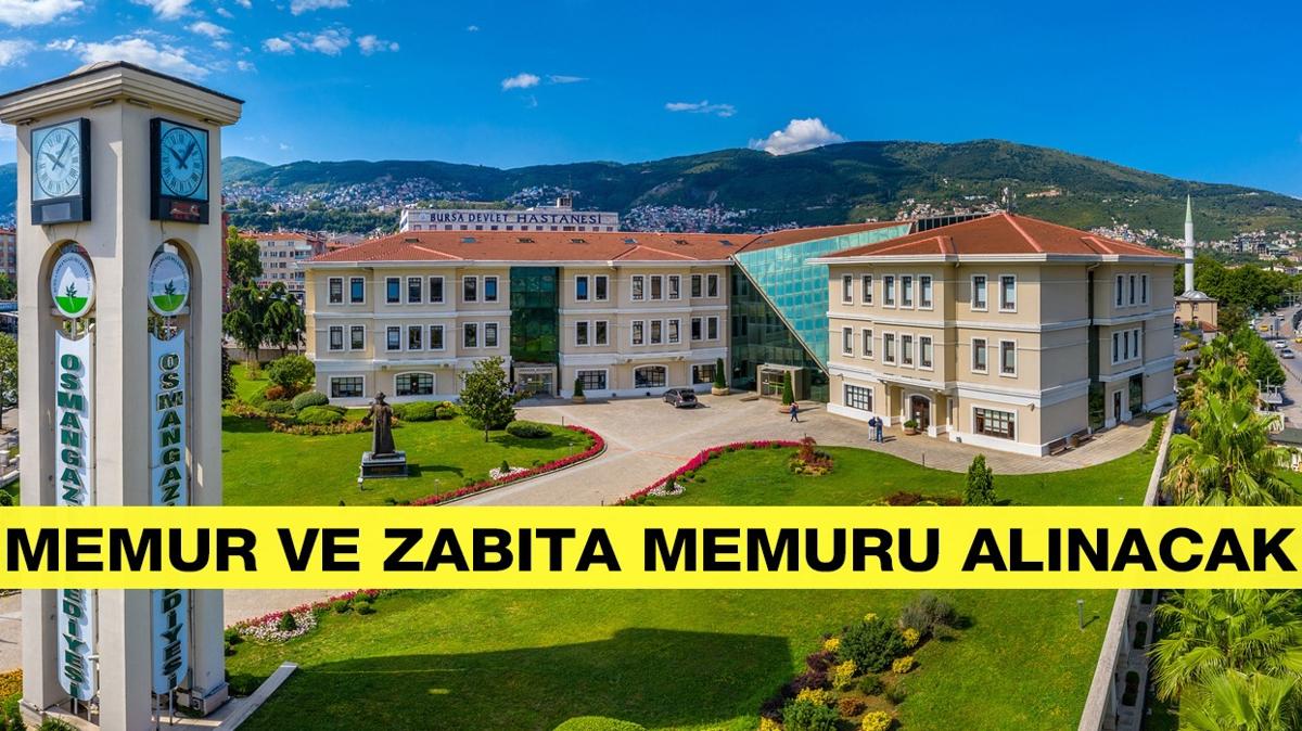 Osmangazi Belediyesi Memur ve Zabta Memuru alm yapyor!