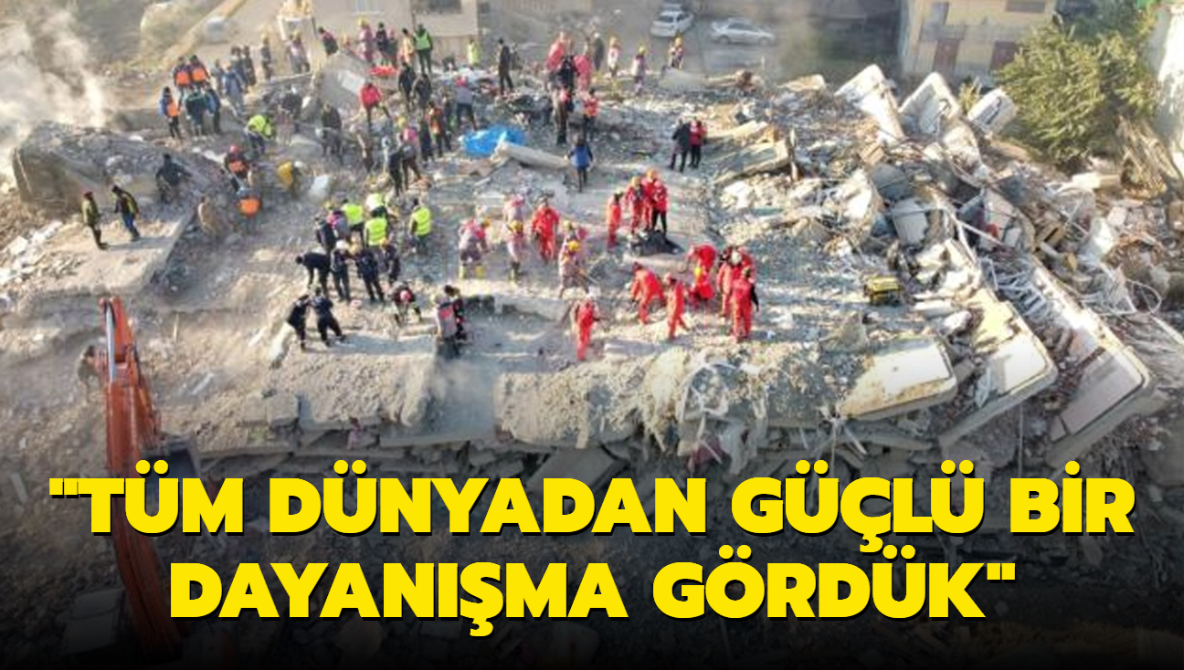 Bakan avuolu: Tm dnyadan gl bir dayanma grdk