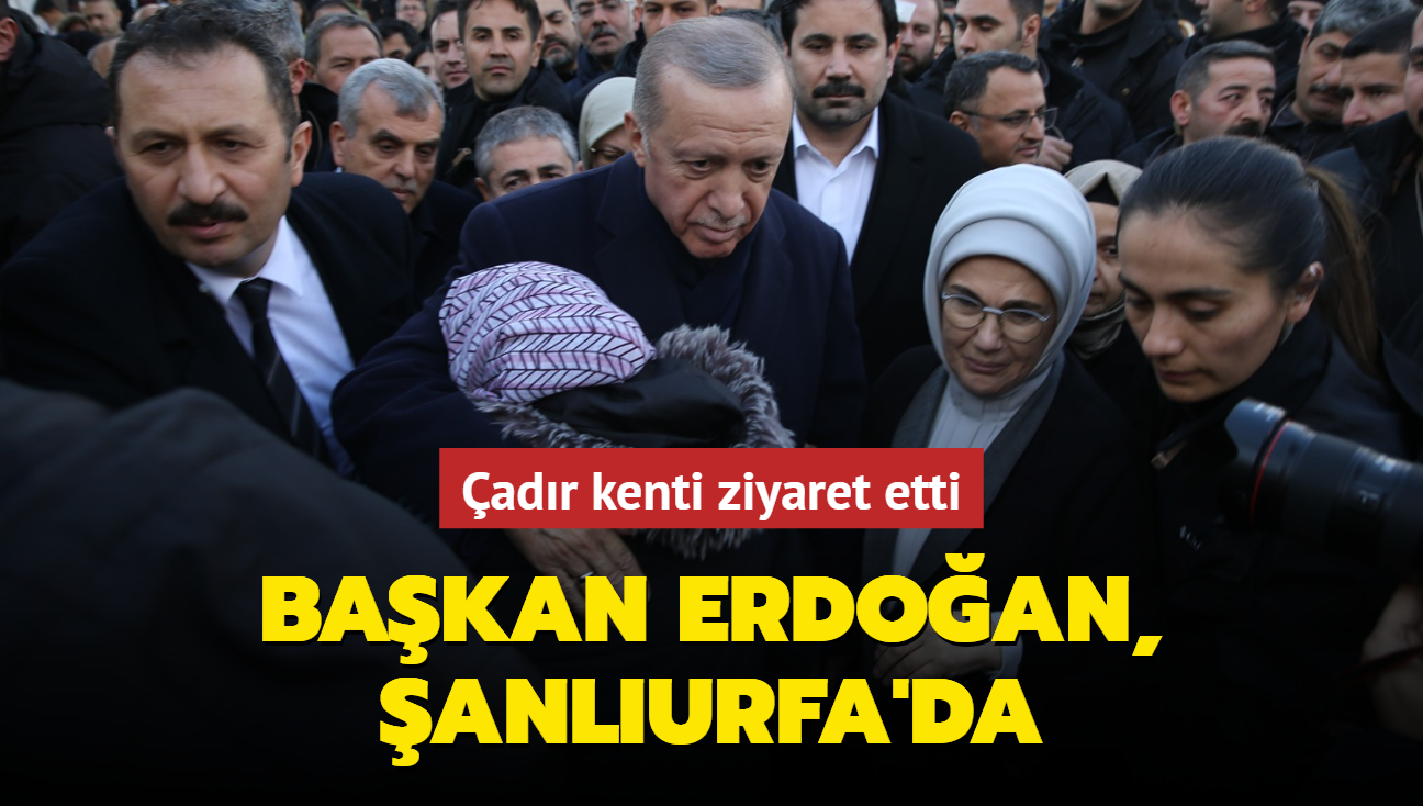 Bakan Erdoan, anlurfa'da... adr kenti ziyaret etti