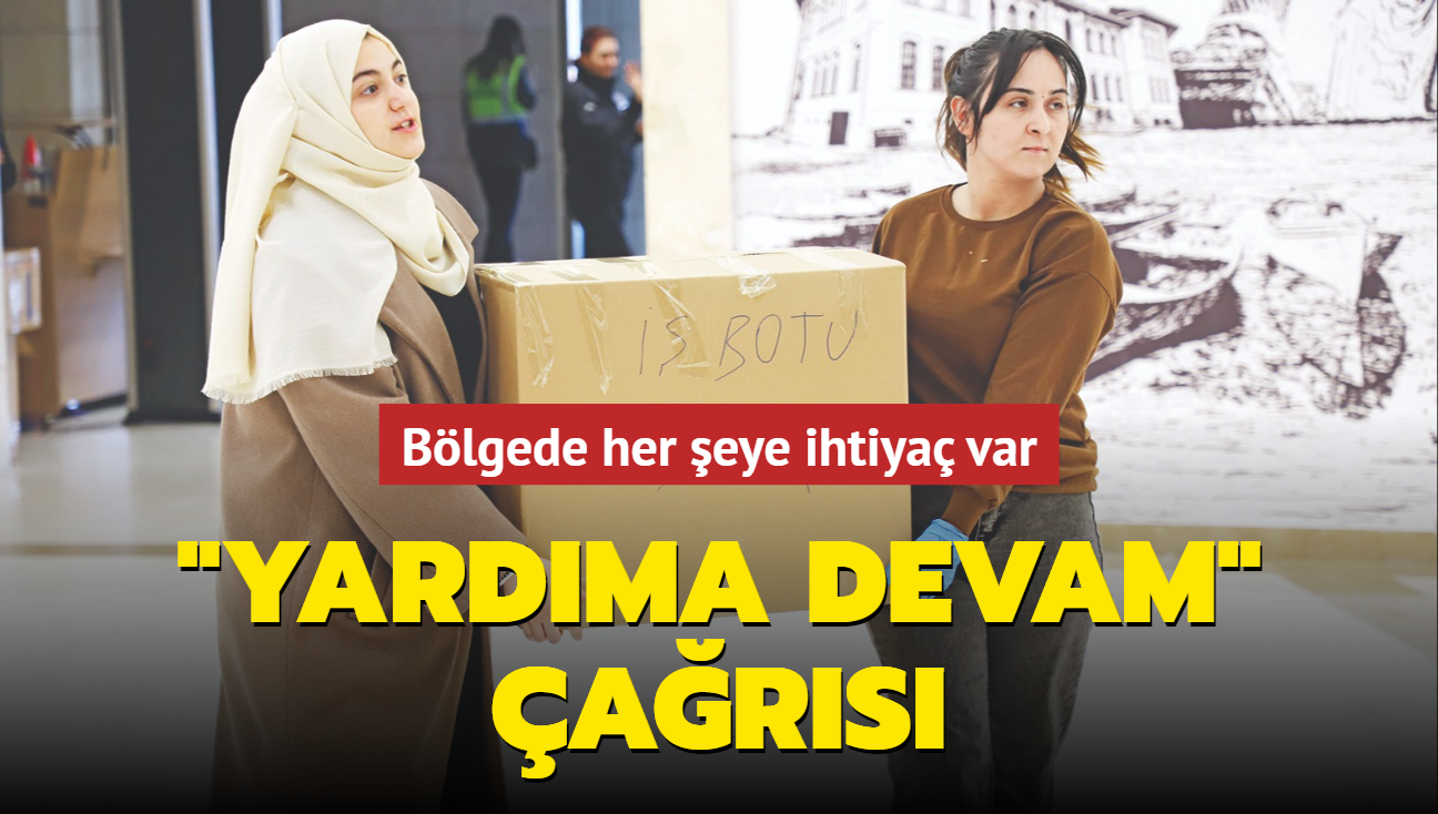 "Yardma devam" ars! Blgede her eye ihtiya var