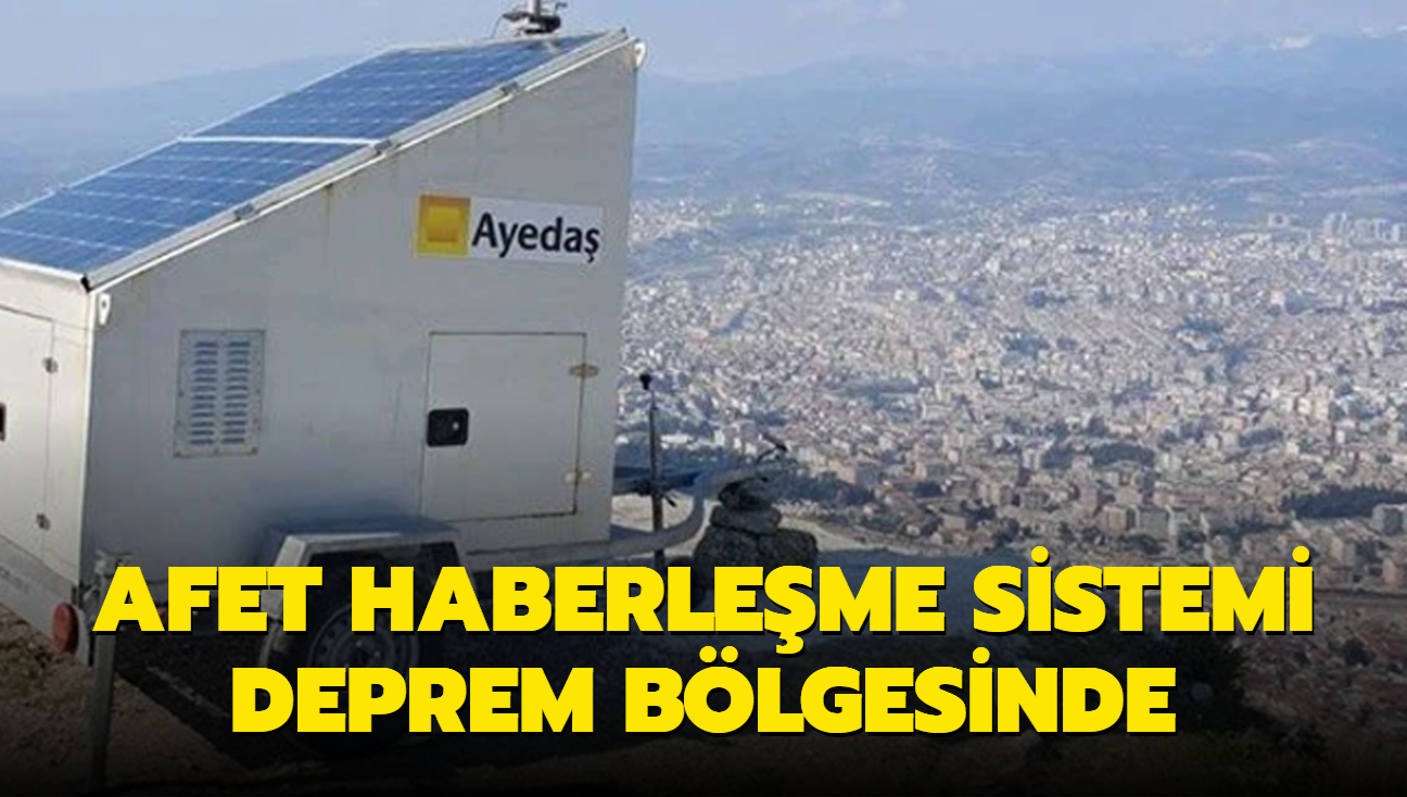 Afet haberleme sistemi deprem blgesine sevk edildi