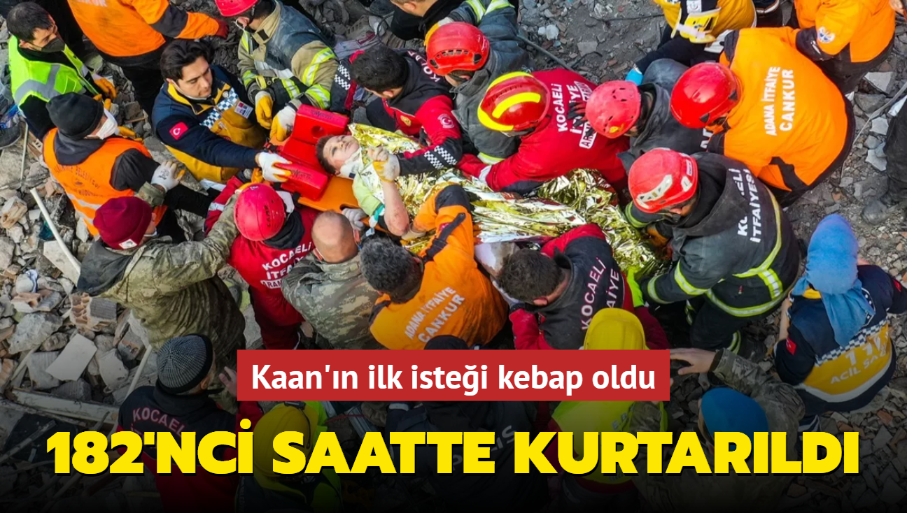 182'nci saatte kurtarld... Kaan'n ilk istei kebap oldu