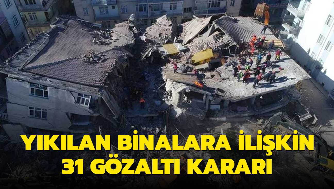 Malatya'da depremde yklan binalara ilikin 31 gzalt karar