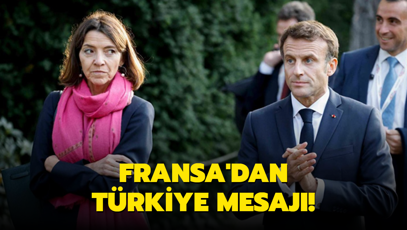 Fransa'dan Trkiye mesaj!