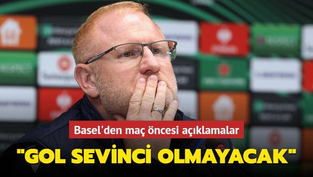 Basel Sportif Direktr Heiko Vogel: Gol sevinci olmayacak