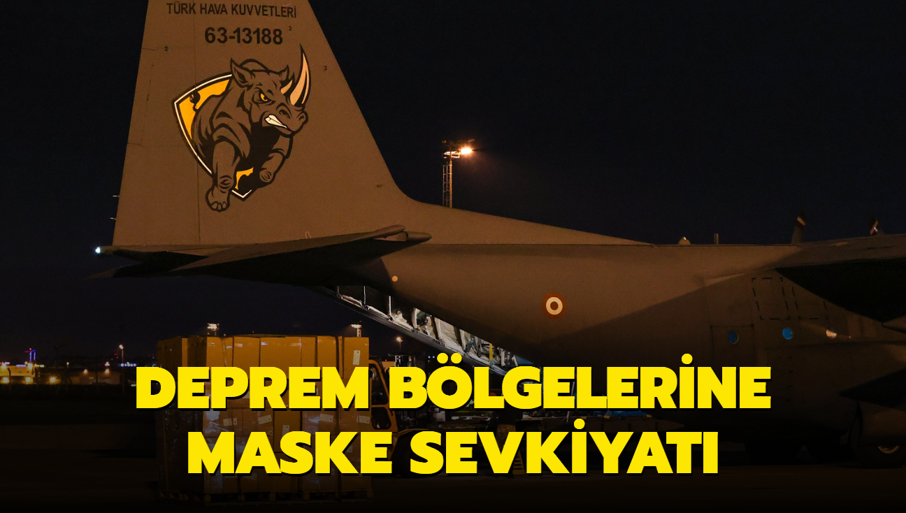 Deprem blgelerine maske sevkiyat