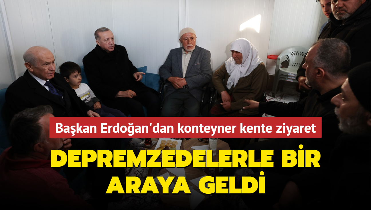 Bakan Erdoan'dan konteyner kente ziyaret... Depremzedelerle bir araya geldi