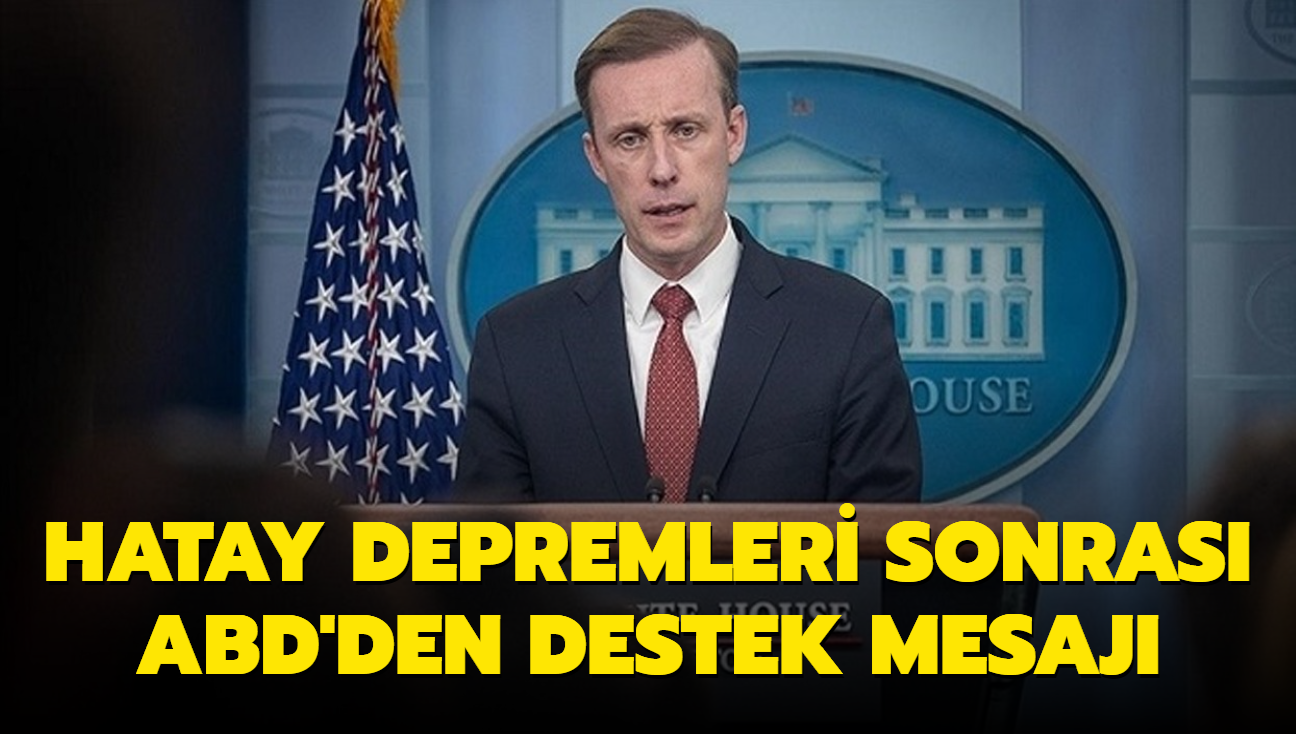 Hatay depremleri sonras ABD'den destek mesaj