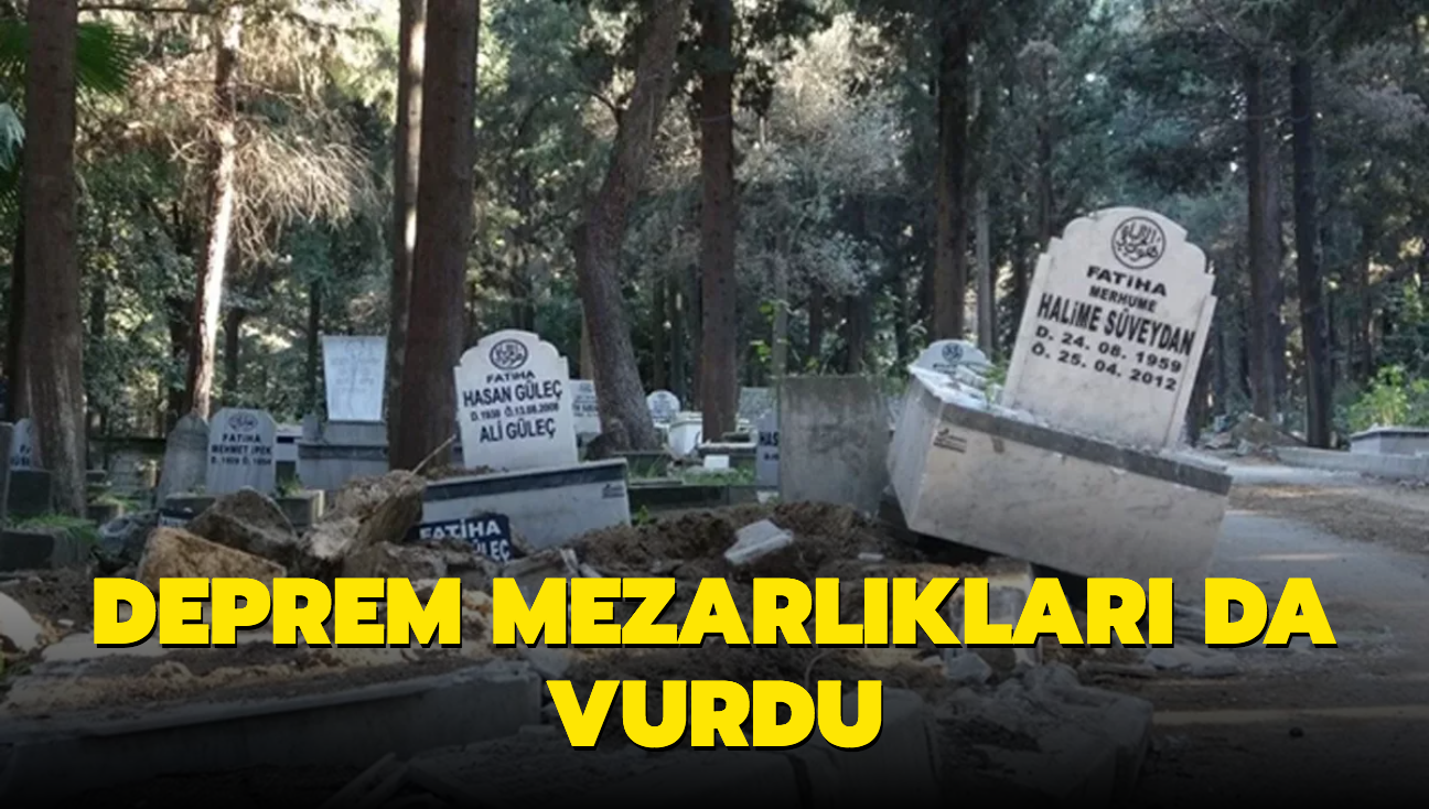 Hatay'daki deprem sonras baz mezarlar yola utu