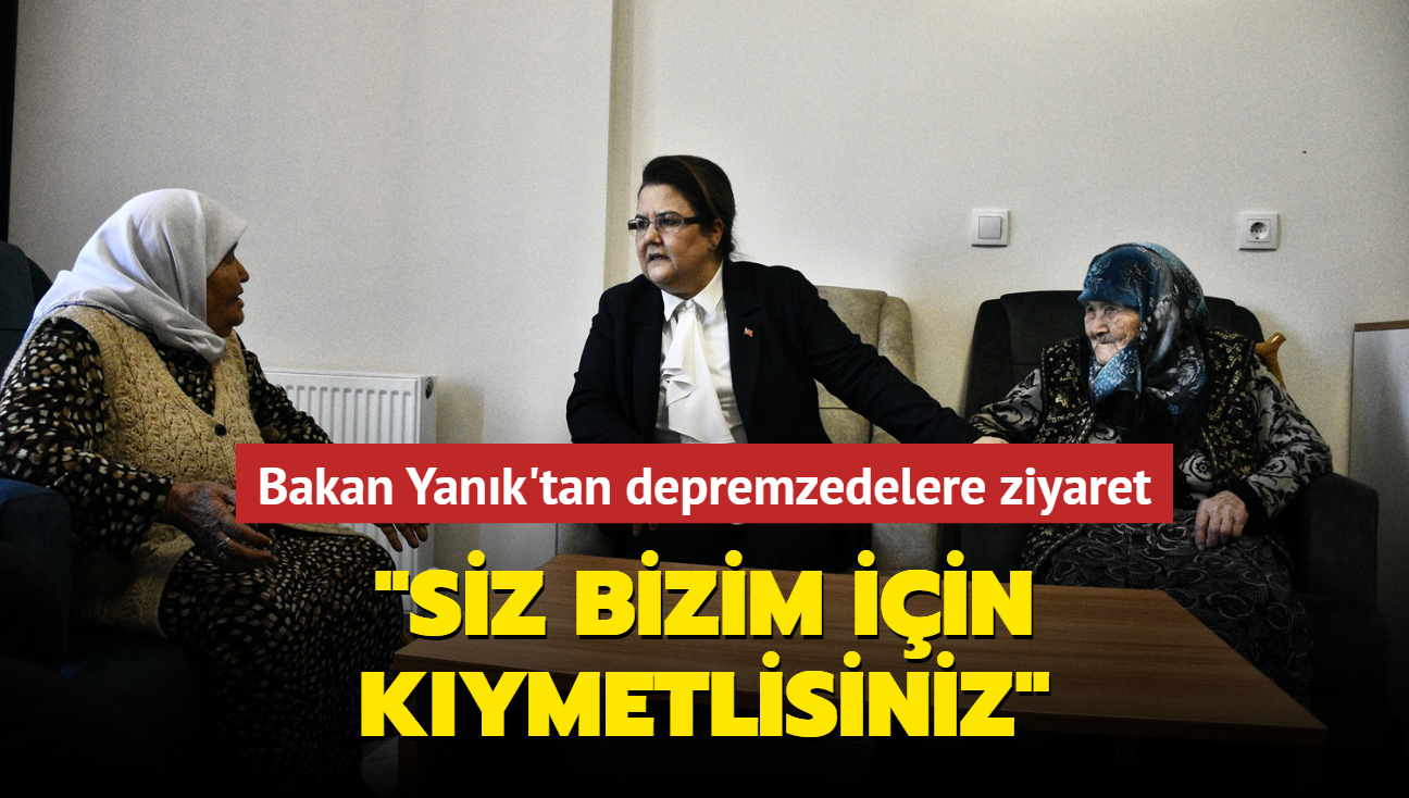 Bakan Yank'tan depremzedelere ziyaret... "Siz bizim iin kymetlisiniz"