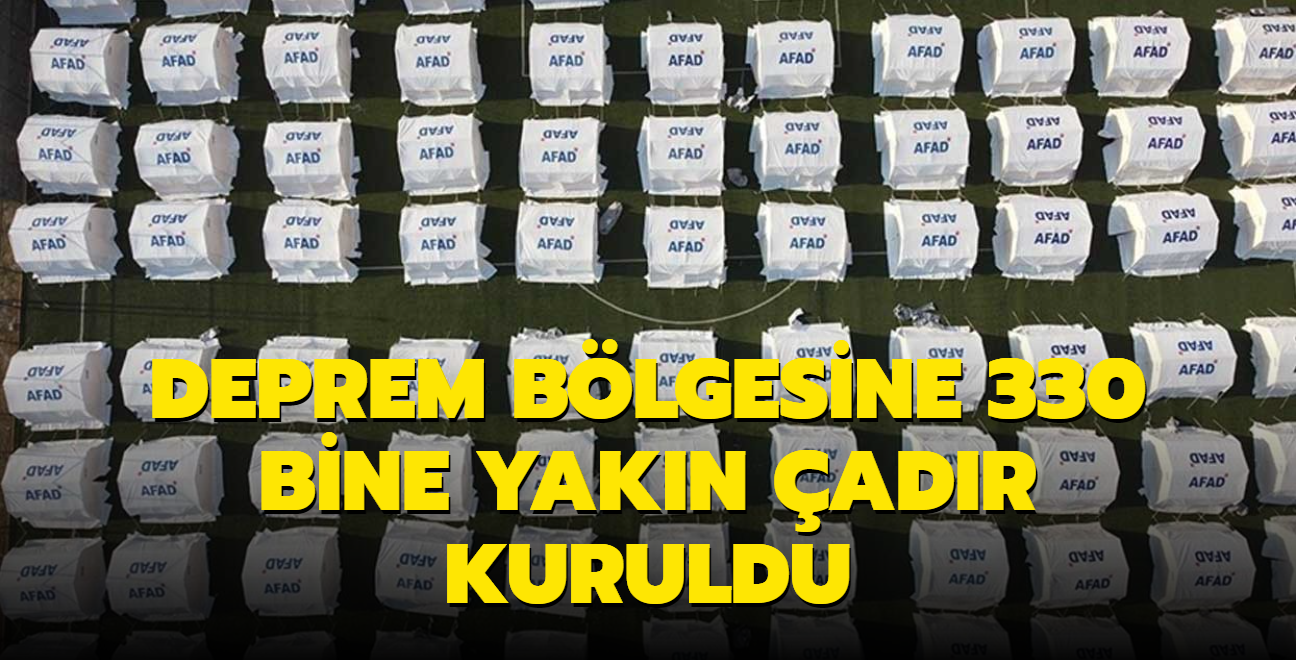 Deprem blgesine 330 bine yakn adr kuruldu