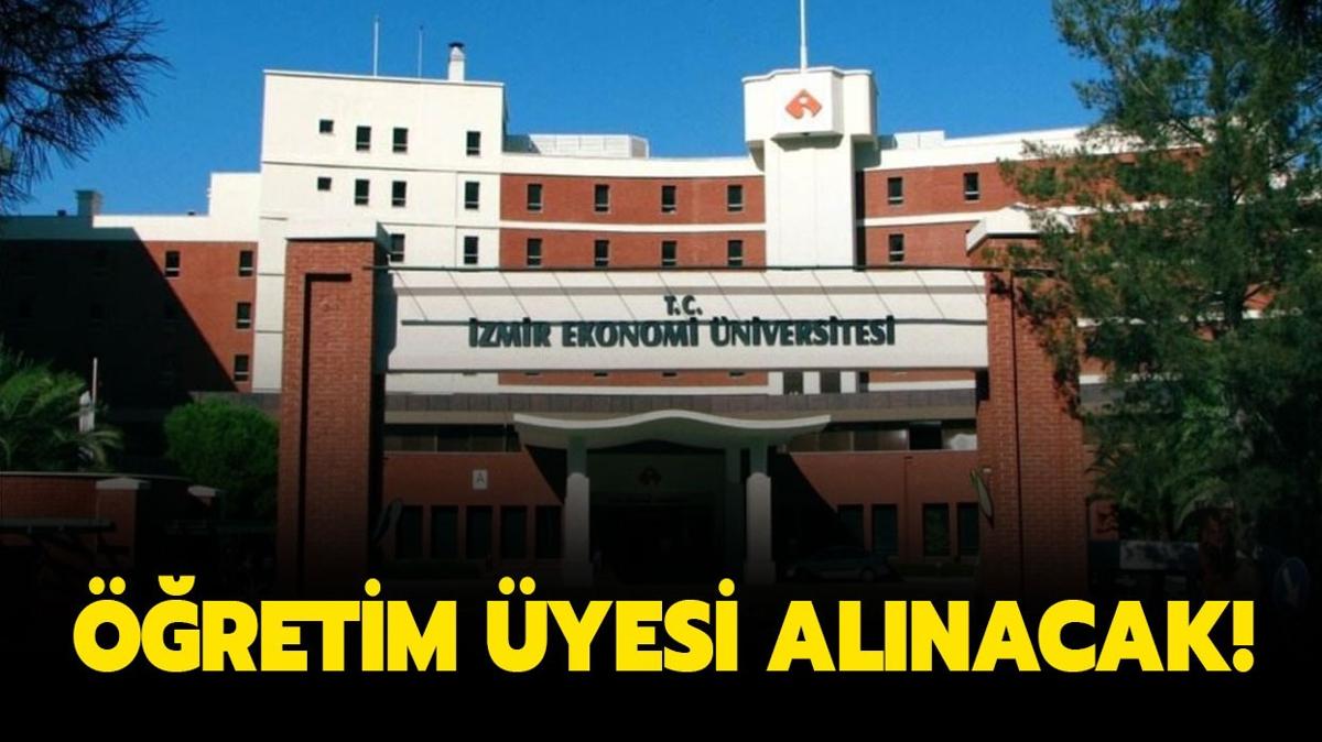 zmir Ekonomi niversitesi retim yesi alyor!