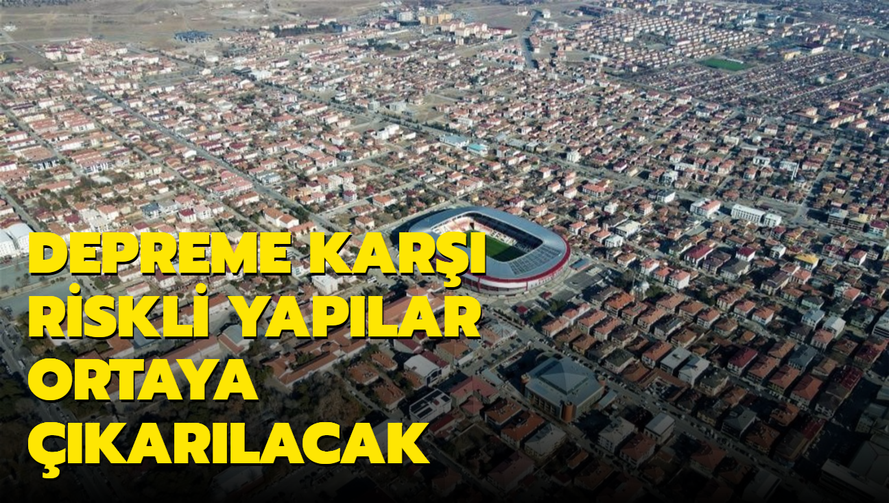 Erzincan'da depreme kar riskli yaplar ortaya karlacak