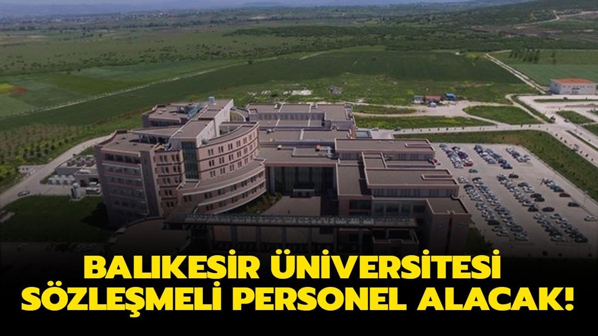 Balkesir niversitesi szlemeli personel alacak!