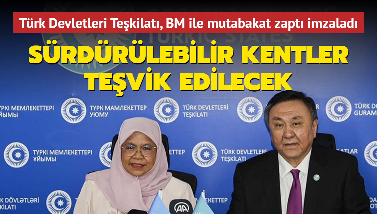 Trk Devletleri Tekilat, BM ile mutabakat zapt imzalad... Srdrlebilir kentler tevik edilecek