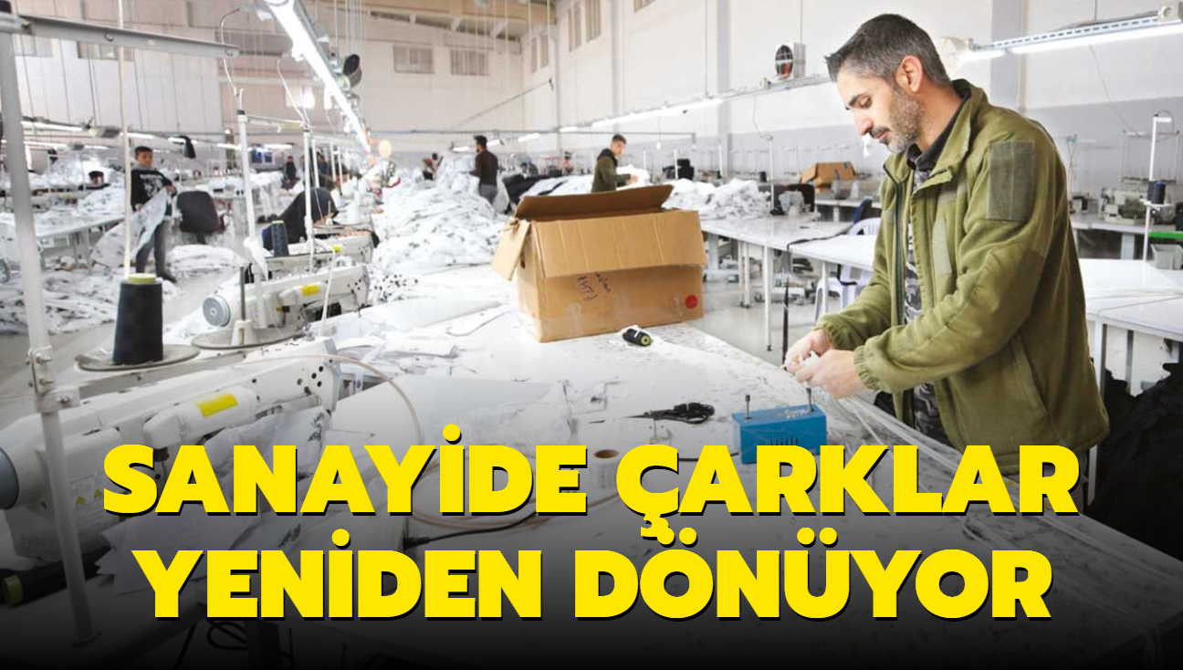 Sanayide arklar yeniden dnyor