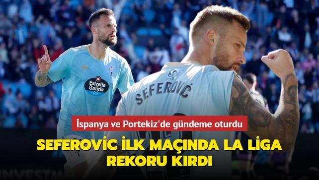 Haris Seferovic ilk manda La Liga rekoru krd! spanya ve Portekiz'de gndeme oturdu