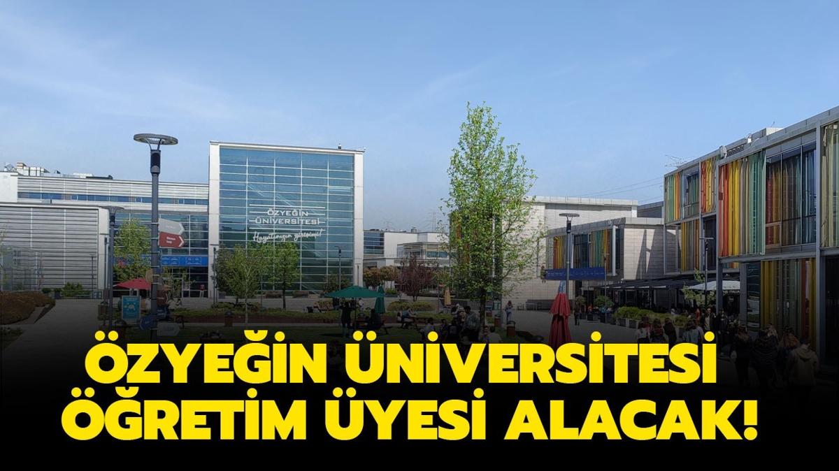 zyein niversitesi retim yesi alacak!