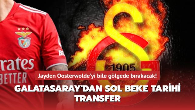 Galatasaray'dan sol beke tarihi transfer! Oosterwolde'yi bile glgede brakacak...