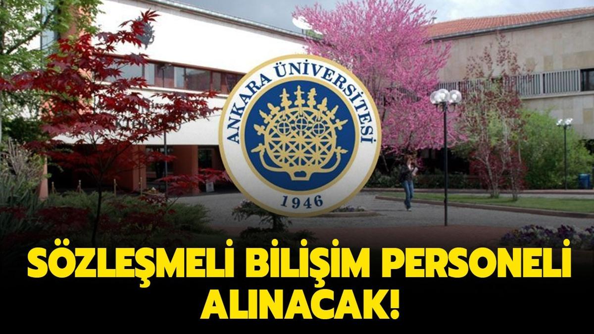 Ankara niversitesi 6 szlemeli biliim personeli alacak!