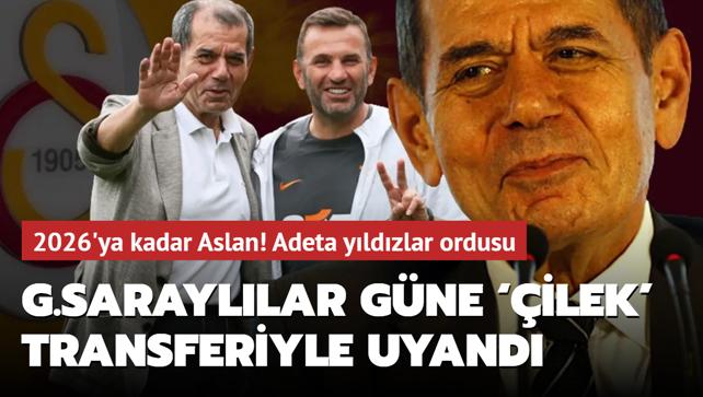 Galatasarayllar gne ilek' transferiyle uyand! 2026'ya kadar Aslan: Adeta yldzlar ordusu...